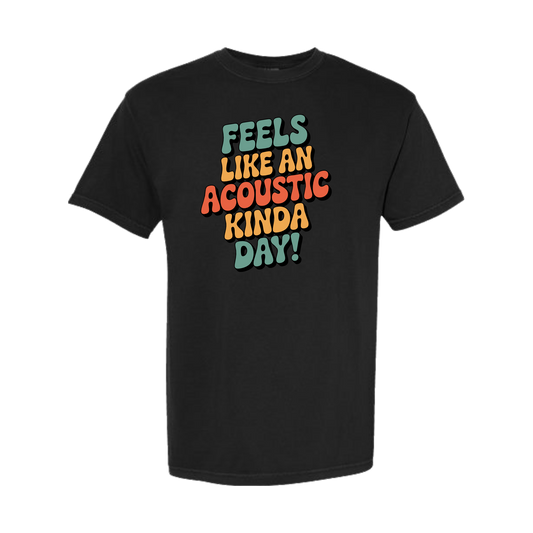 Feels Like an Acoustic Kinda Day